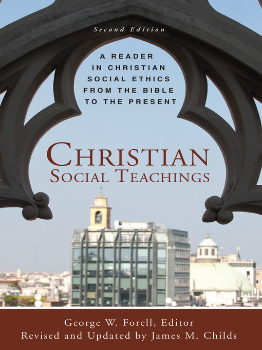 Title details for Christian Social Teachings by George W. Forell - Available